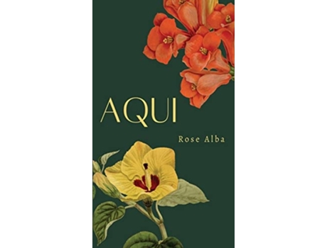 Livro Aqui De Rose Alba (inglês)
