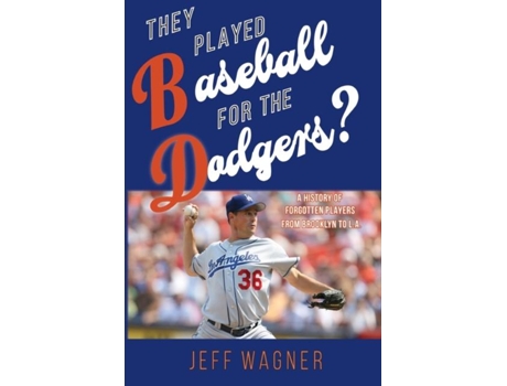 Livro They Played Baseball For The Dodgers? De Jeff Wagner (inglês)