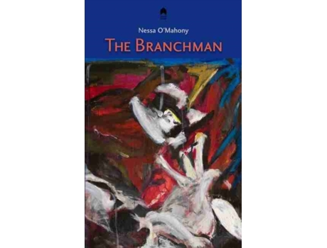 Livro the branchman de nessa o'mahony (inglês)