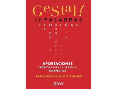 Livro gestalt en palabras pequenas de francisco fernandez (espanhol)