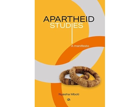 Livro Apartheid Studies de Nyasha Mboti (Inglês)