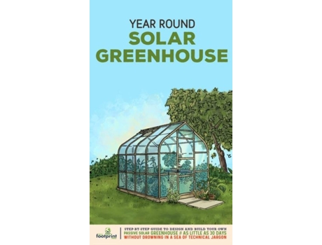 Livro Year Round Solar Greenhouse de Small Footprint Press (Inglês)