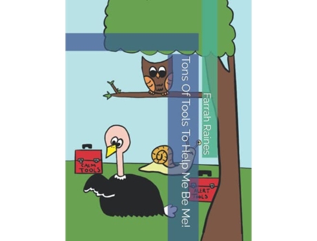 Livro Tons Of Tools To Help Me Be Me de Farrah M Raines (Inglês)