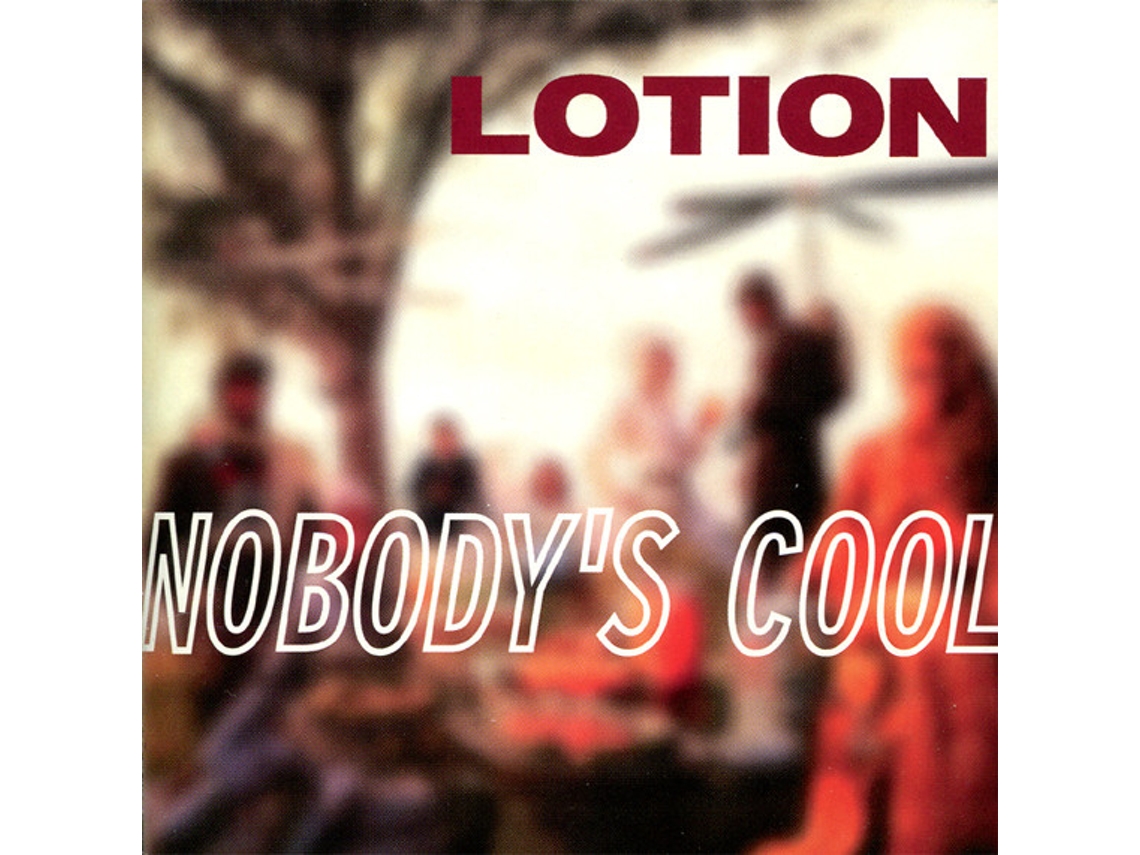 CD Lotion - Nobody's Cool
