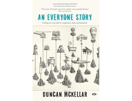 Livro An Everyone Story Finding our way back to compassion, hope and humanity de Duncan McKellar (Inglês)