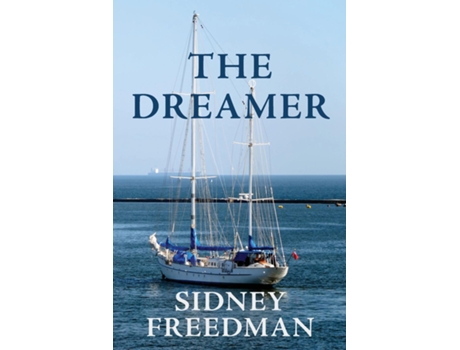 Livro The Dreamer De Sidney Freedman (inglês)