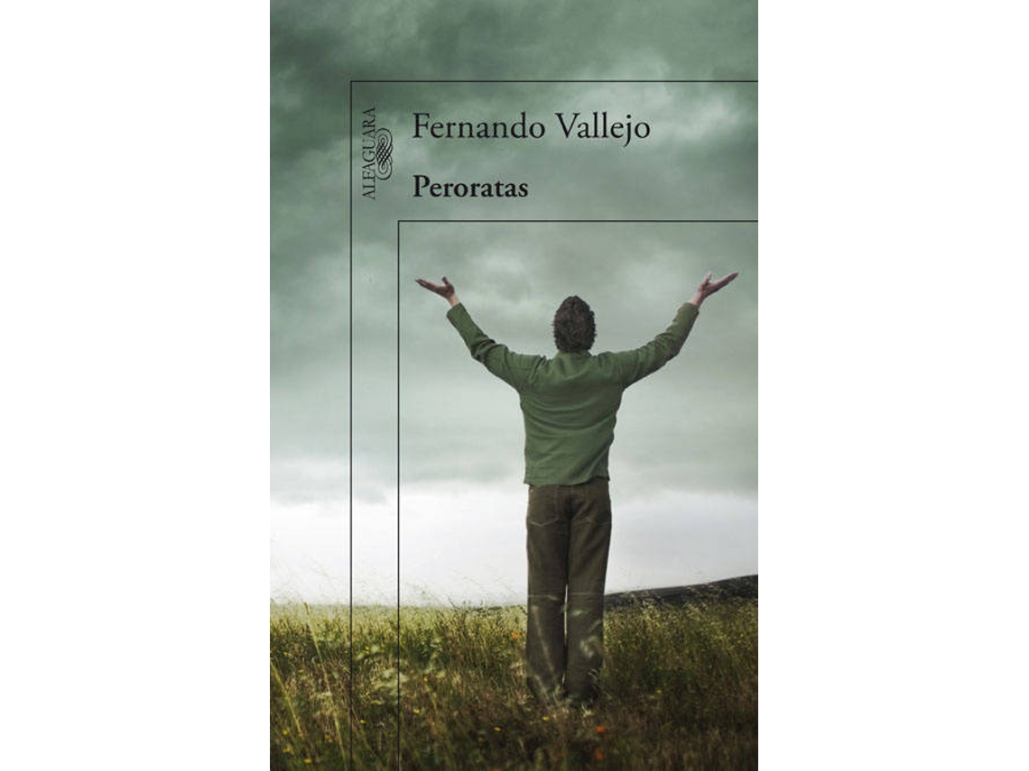 Livro Peroratas de Fernando Vallejo (Espanhol)
