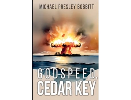 Livro Godspeed, Cedar Key de Michael Presley Bobbitt (Inglês)