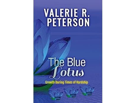 Livro The Blue Lotus De Valerie Peterson (inglês)