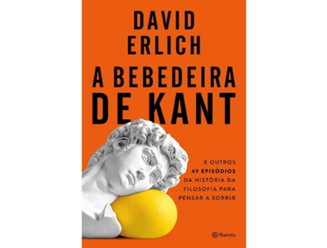 Livro A Bebedeira de Kant de David Erlich (Português)