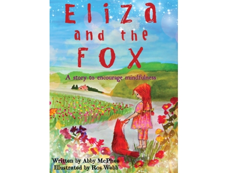 Livro Eliza and The Fox A Story to Encourage Mindfulness de Abby McPhee (Inglês)