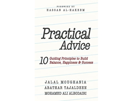 Livro Practical Advice de Jalal Moughania Abathar Tajaldeen Mohamed Ali Albodairi (Inglês)