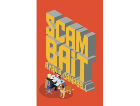 Livro Scambait De Ryan R Campbell (inglês)