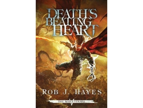 Livro Deaths Beating Heart de Rob J Hayes (Inglês)