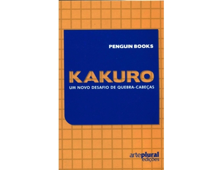 Kakuro,Um Novo Desfio de Quebra Cabe?as