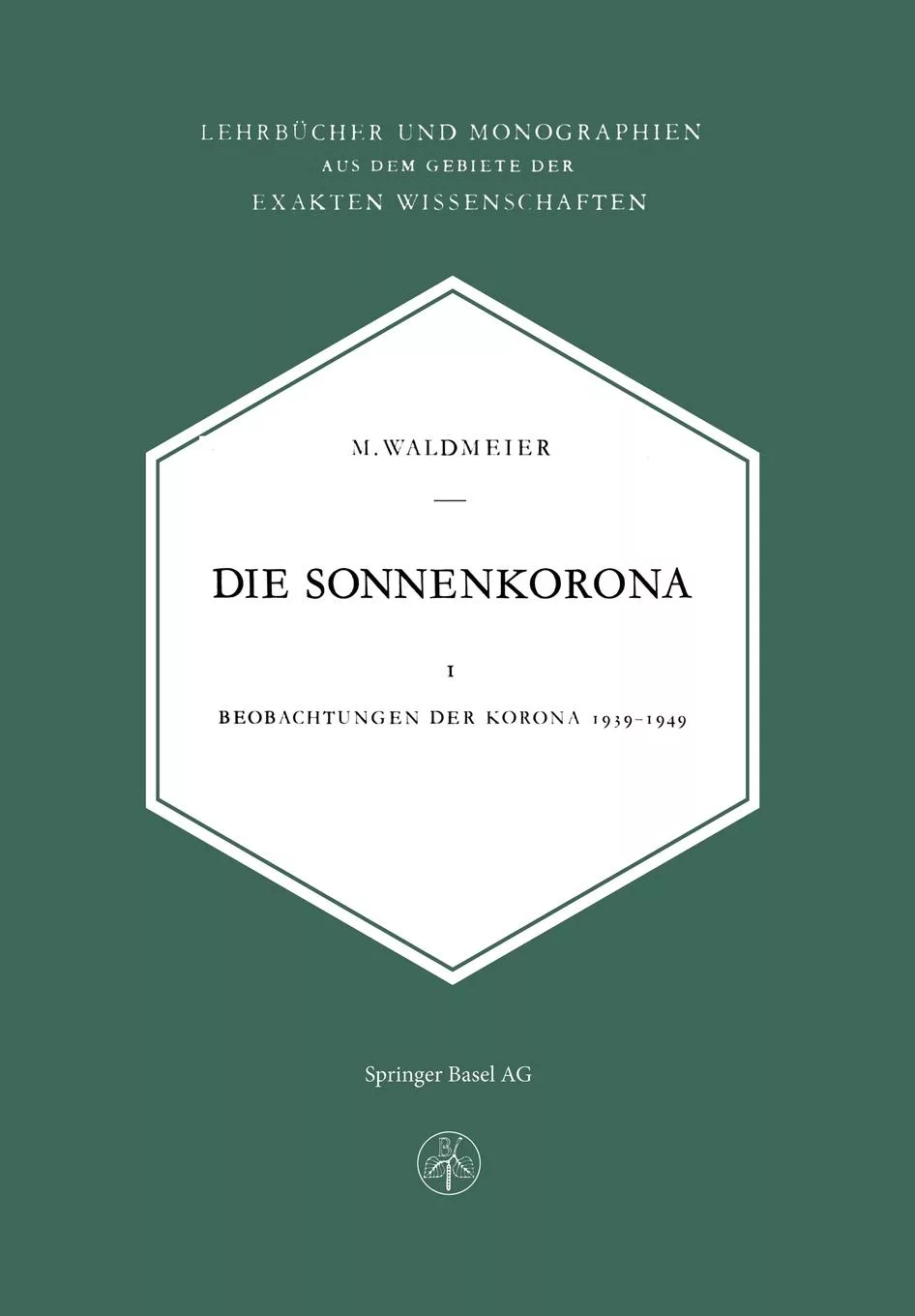 Livro Die Sonnenkorona De M Waldmeier (inglês)