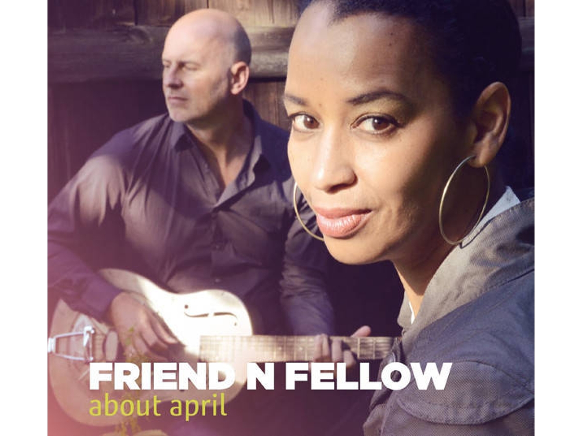CD Friend 'N Fellow - About April (1CDs)