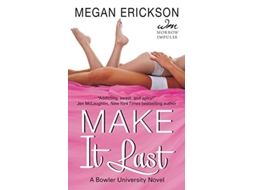 Livro Make It Last de Megan Erickson (Inglês)