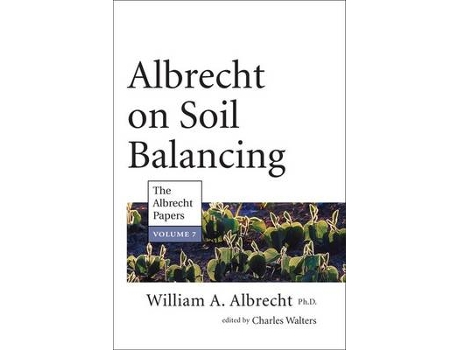 Livro albrecht on soil balancing de william a. albrecht (inglês)