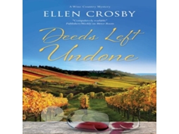 Livro Deeds Left Undone de Ellen Crosby (Inglês)