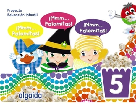Livro Inf 5 Años Palomitas Mmmm 2022 Da Editorial Algaida De María Dolores Campuzano Valiente (espanhol)