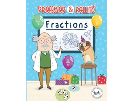Livro Professor Amp Pollito Fractions De Rythe House Publishing (inglês)