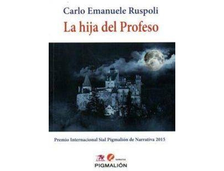 Livro Hija Del Profeso,La de Carlo Emanuele Ruspoli (Espanhol)