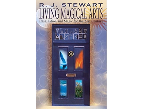 Livro Living Magical Arts de RJ Stewart (Inglês)