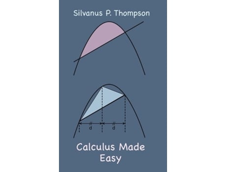 Livro Calculus Made Easy de Silvanus P Thompson (Inglês - Capa Dura)