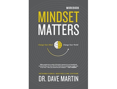 Livro Mindset Matters Workbook Change Your Mind Change Your World de Dave Martin (Inglês)