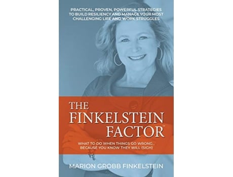 Livro The Finkelstein Factor What to do when things go wrong because you know they will sigh de Marion Grobb Finkelstein (Inglês)