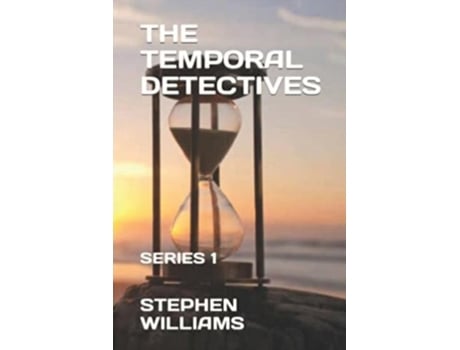 Livro THE TEMPORAL DETECTIVES ! SERIES 1. de Williams, Stephen et al. (Inglês)