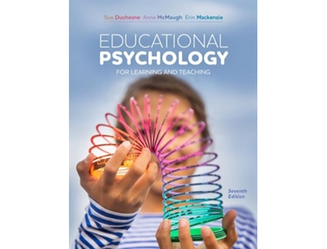 Livro Educational Psychology For Learning And Teaching De Erin Mackenzie (inglês)