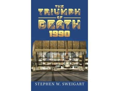Livro The Triumph of Death 1990 de Stephen Sweigart (Inglês)