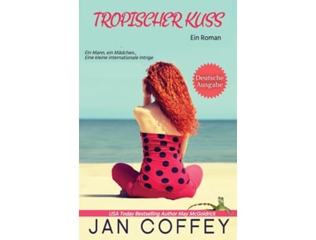 Livro Tropical Kiss de Jan Coffey (Inglês)
