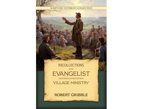 Livro Recollections of an Evangelist de Robert Gribble (Inglês)
