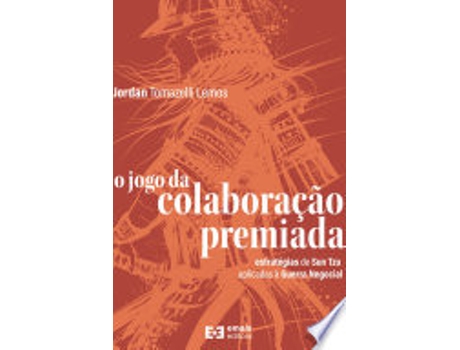 Livro O JOGO DA COLABORAÇÃO PREMIADA de LEMOS, JORDAN TOMAZELLI (Português do Brasil)