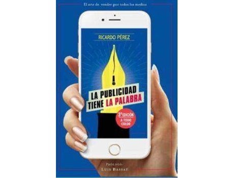 Livro El arte de vender por todos los medios. La publicidad tiene la palabra de Perez, Ricardo (Espanhol)