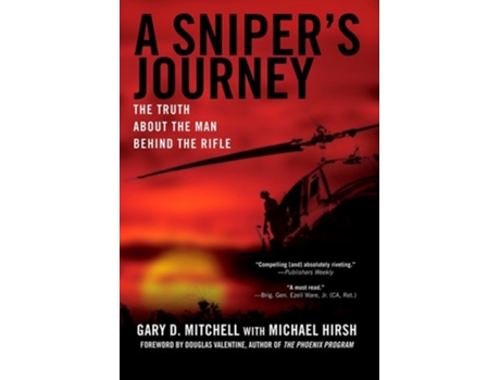 Livro A Snipers Journey The Truth About the Man Behind the Rifle de Gary D Mitchell e Michael Hirsh (Inglês)