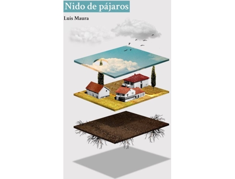 Livro Nido De Pájaros de Luis Maura (Espanhol)