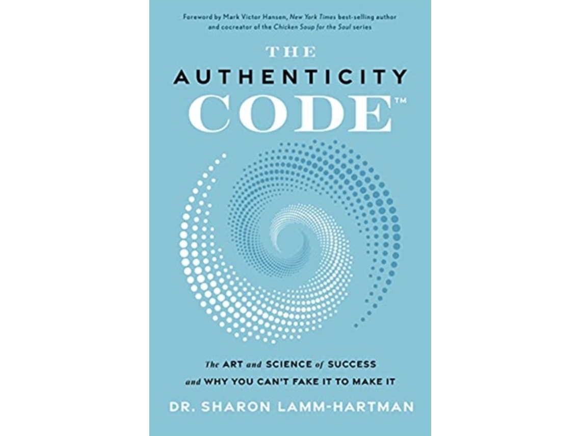 Livro The Authenticity Code de Dr Sharon Lamm-Hartman (Inglês - Capa Dura)