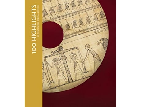 Livro 100 Highlights of the Collections of the Oriental Institute Museum de Jean M Evans (Inglês - Capa Dura)