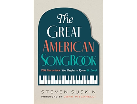 Livro Great American Songbook de Steven Suskin (Inglês)