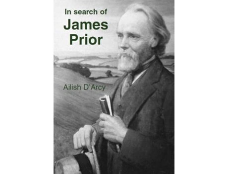 Livro In Search of James Prior de Ailish D'Arcy (Inglês)