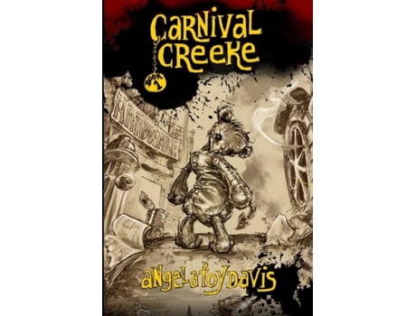 Livro Carnival Creeke: Book 1 Angela Foy Davis (Inglês)