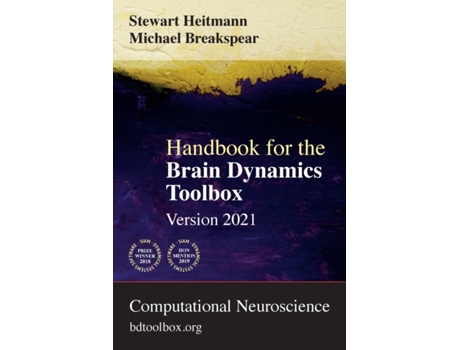 Livro Handbook for the Brain Dynamics Toolbox: Version 2021 Stewart Heitmann, Michael Breakspear (Inglês)