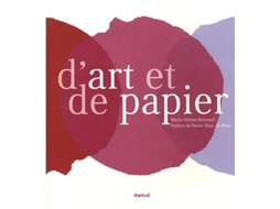 Livro Dart Et De Papier de Marie-Hélène Reynaud e Pierre-Marc De Biasi (Francês - Capa Dura)