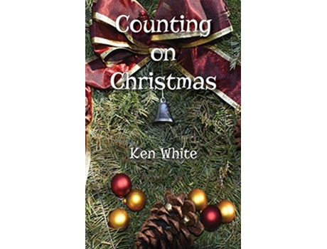 Livro Counting on Christmas de Ken White (Inglês)