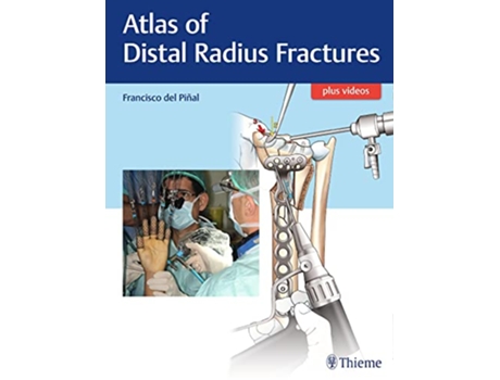 Livro Atlas of Distal Radius Fractures de Francisco del Pinal (Inglês - Capa Dura)