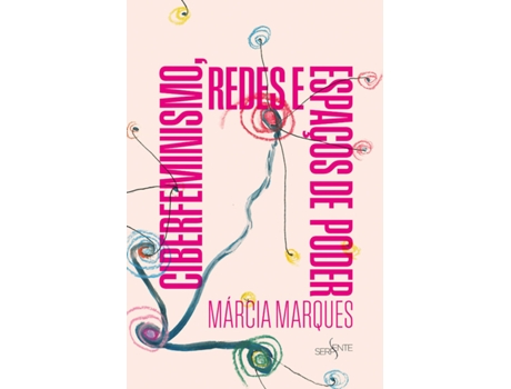 Livro Ciberfeminismo, Redes E Espaços De Poder de Márcia Marques (Português)